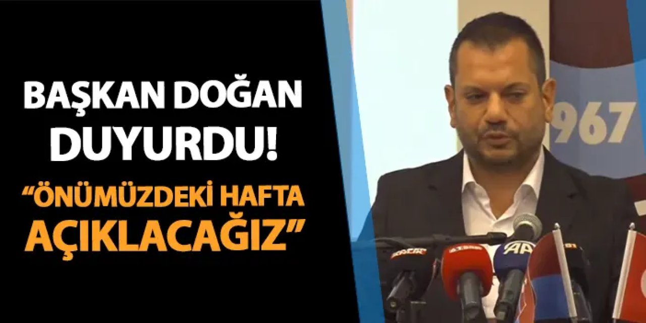 Trabzonspor Başkanı Doğan: Borçsuz Kulüp Hedefimiz