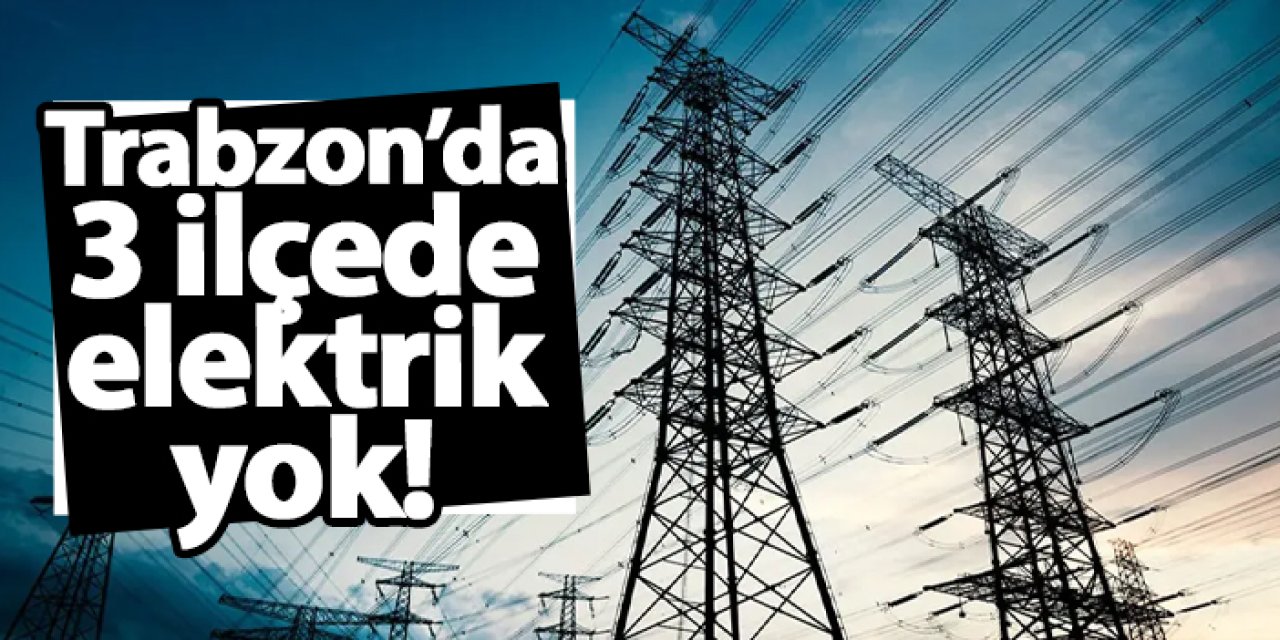 Trabzon’da 5 Kasım’da Planlı Elektrik Kesintisi Uygulanacak