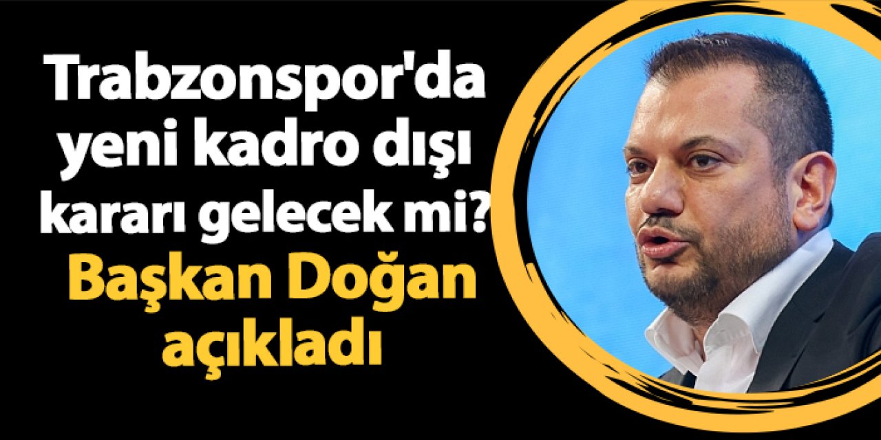Ertuğrul Doğan’dan kadro dışı ve Trezequet açıklaması