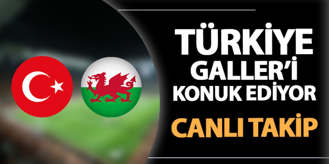 Türkiye, Uluslar Ligi mücadelesinde Galler ile karşı karşıya geliyor.