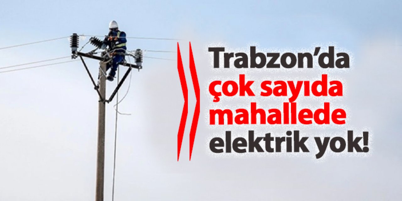 Trabzon’da 19 Kasım’da Planlı Elektrik Kesintisi Uygulanacak