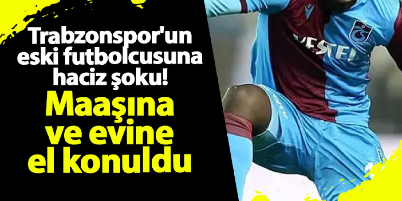 Trabzonspor'un eski futbolcusu Badou Ndiaye’ye haciz şoku! Maaşına ve evine el konuldu