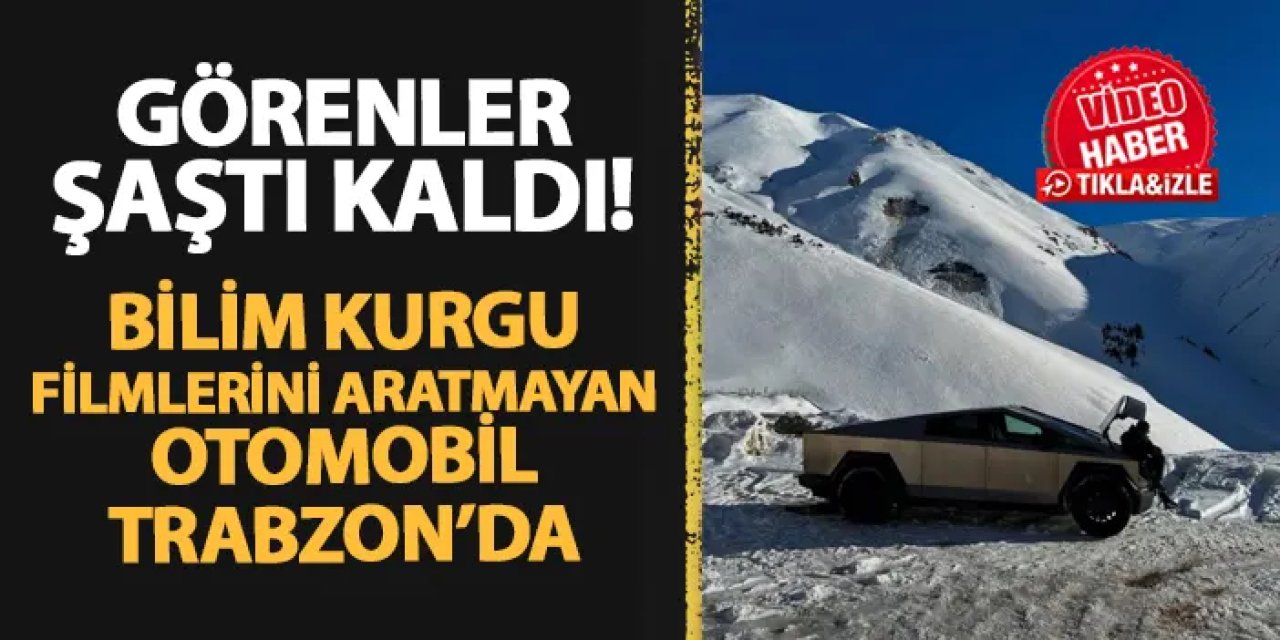 Görenler şaştı kaldı: Bilim kurgu filmlerini aratmayan otomobil Trabzon'da