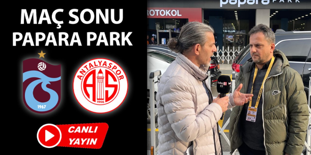 Trabzonspor - Antalyaspor maç sonu flaş açıklamalar