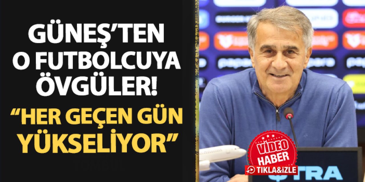Trabzonspor'da Güneş'ten o futbolcuya övgüler! "Her geçen gün yükseliyor"