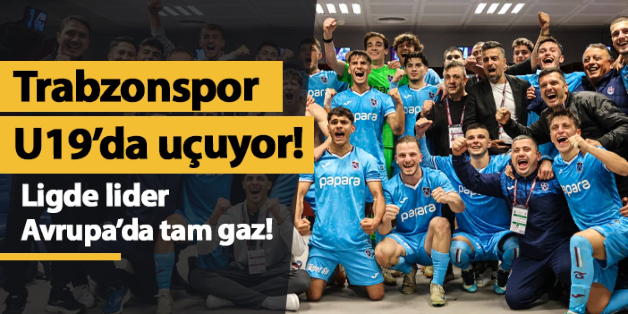 Trabzonspor U19'da uçuyor! Ligde lider, Avrupa'da tam gaz devam