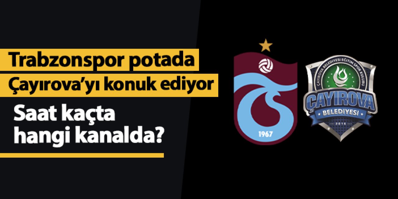 Trabzonspor'un potadaki rakibi Çayırova!