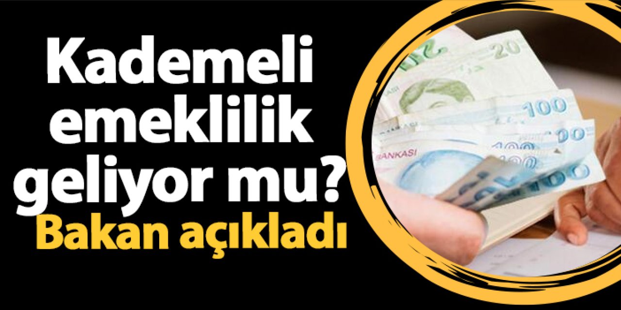 Bakan Işıkhan'dan kademeli emeklilik açıklaması: Önceliğimiz dengeyi korumak