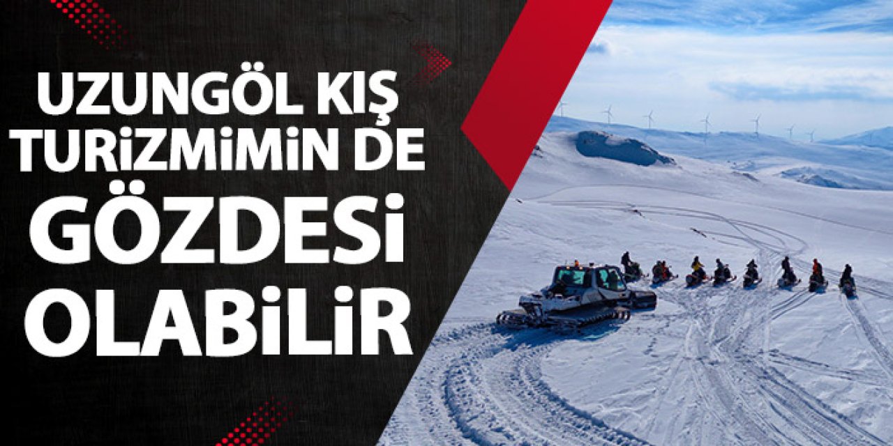 Uzungöl kış turizminin de gözdesi olabilir