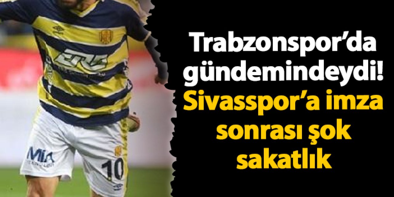 Trabzonspor'un gündemindeki oyuncu Sivasspor maçında yok!