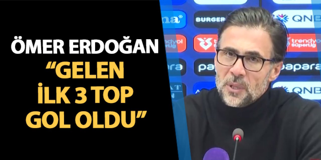 Sivasspor'da Ömer Erdoğan maç sonu konuştu: "İlk 3 top gol oldu"