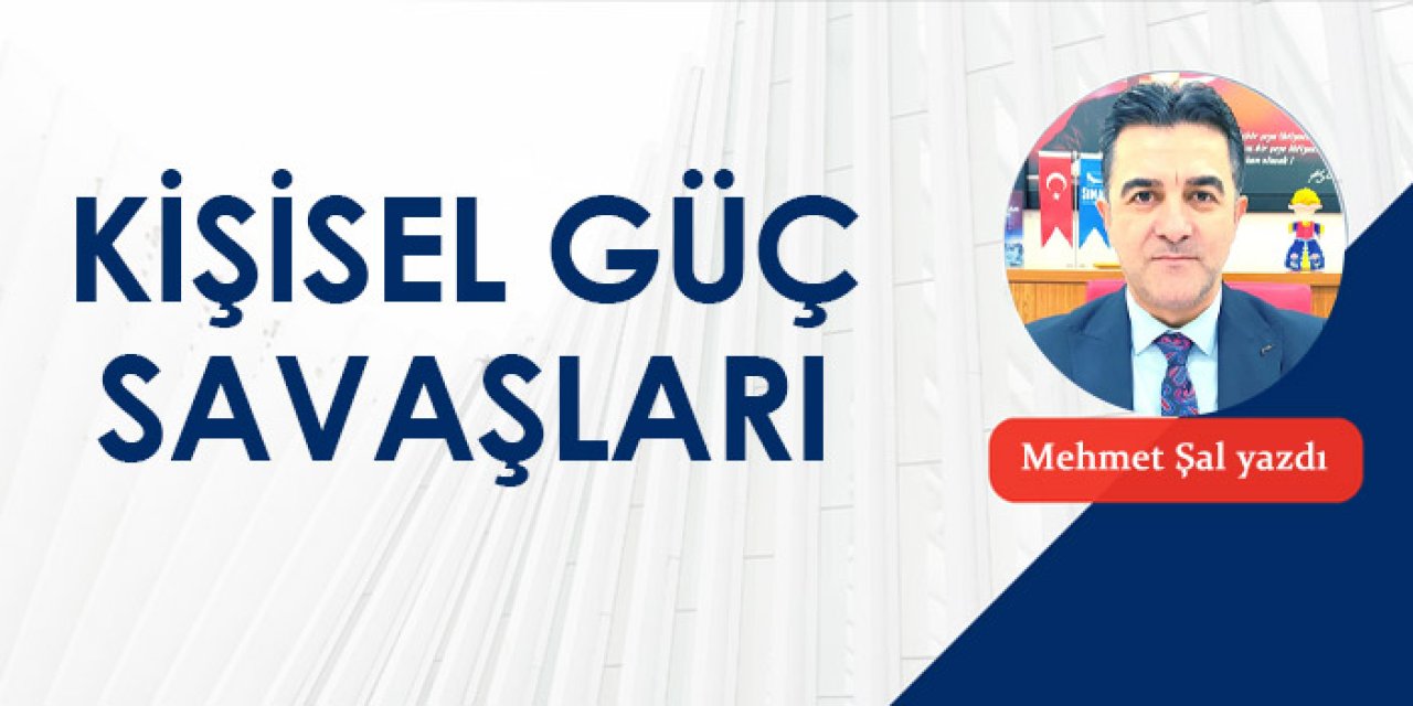 Kişisel güç savaşları