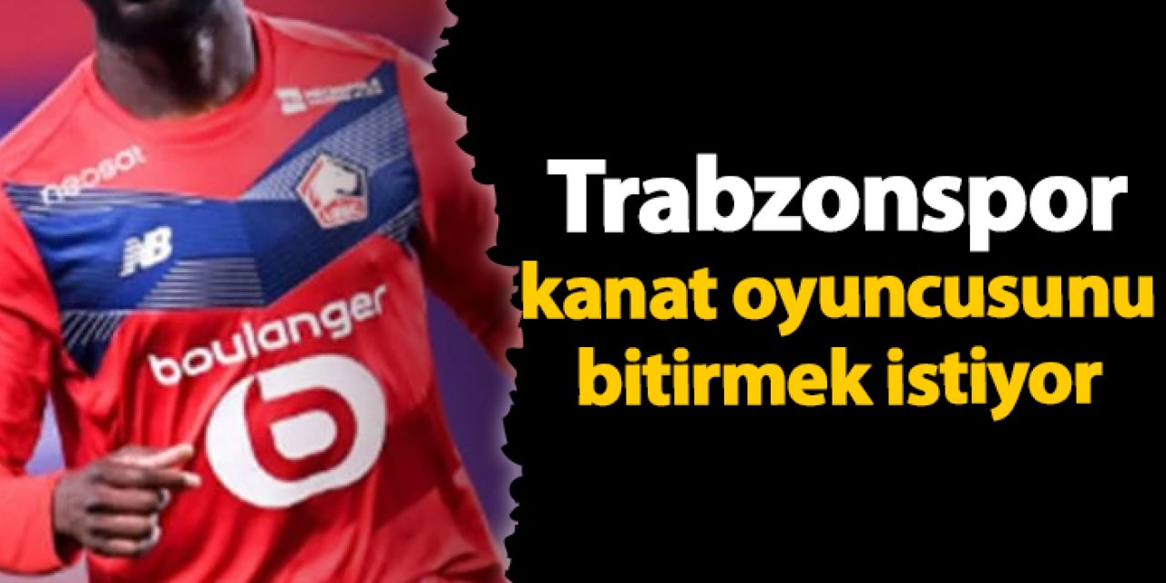 Trabzonspor kanat oyuncusunu bitirmek istiyor