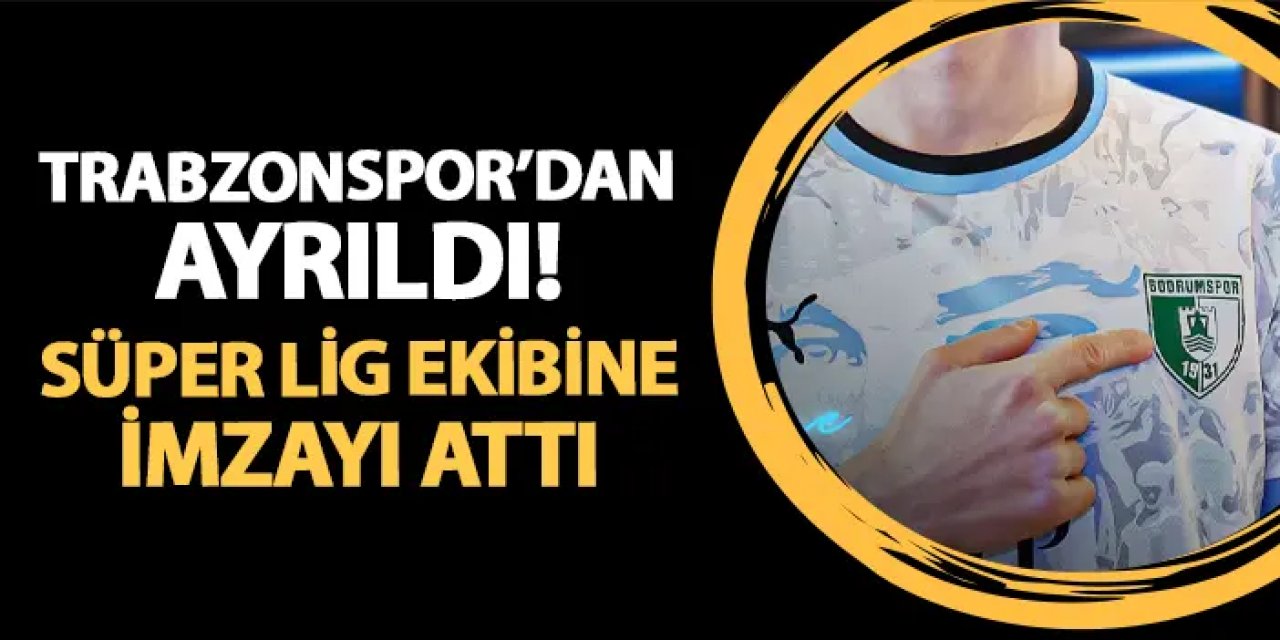 Trabzonspor'dan ayrılmıştı! Süper Lig ekibi transferi duyurdu