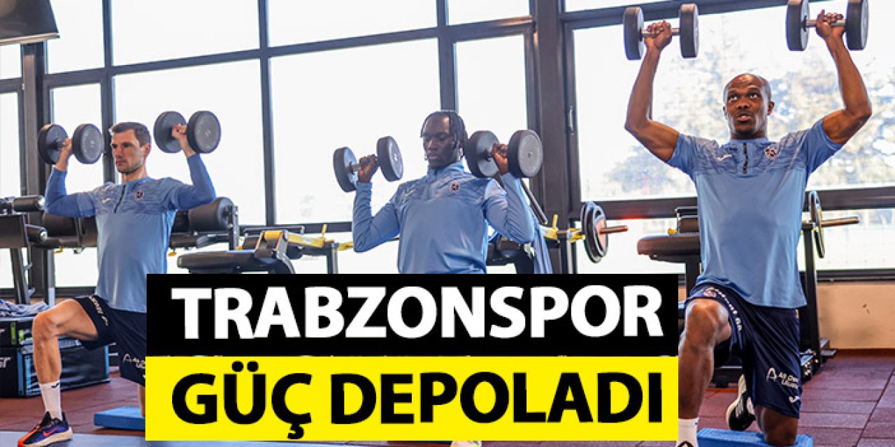 Trabzonspor güç depoladı! Sabah antrenmanı tamam