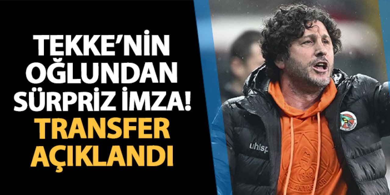 Fatih Tekke'nin oğlu Muhammet Berkay Tekke'den sürpriz imza