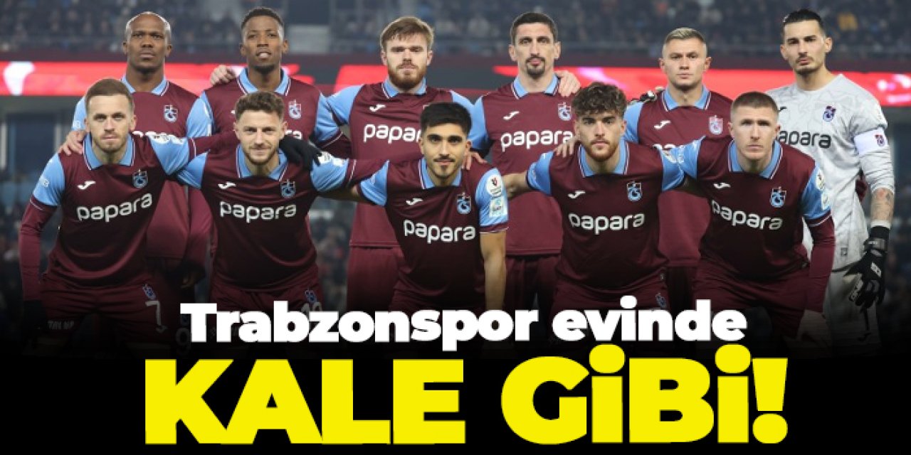 Trabzonspor evinde kale gibi!