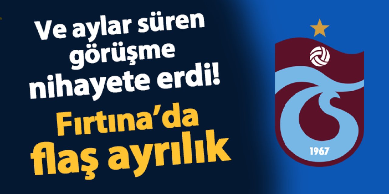 Ve aylar süren görüşme nihayete erdi! Trabzonspor'dan Galatasaray'a gitti