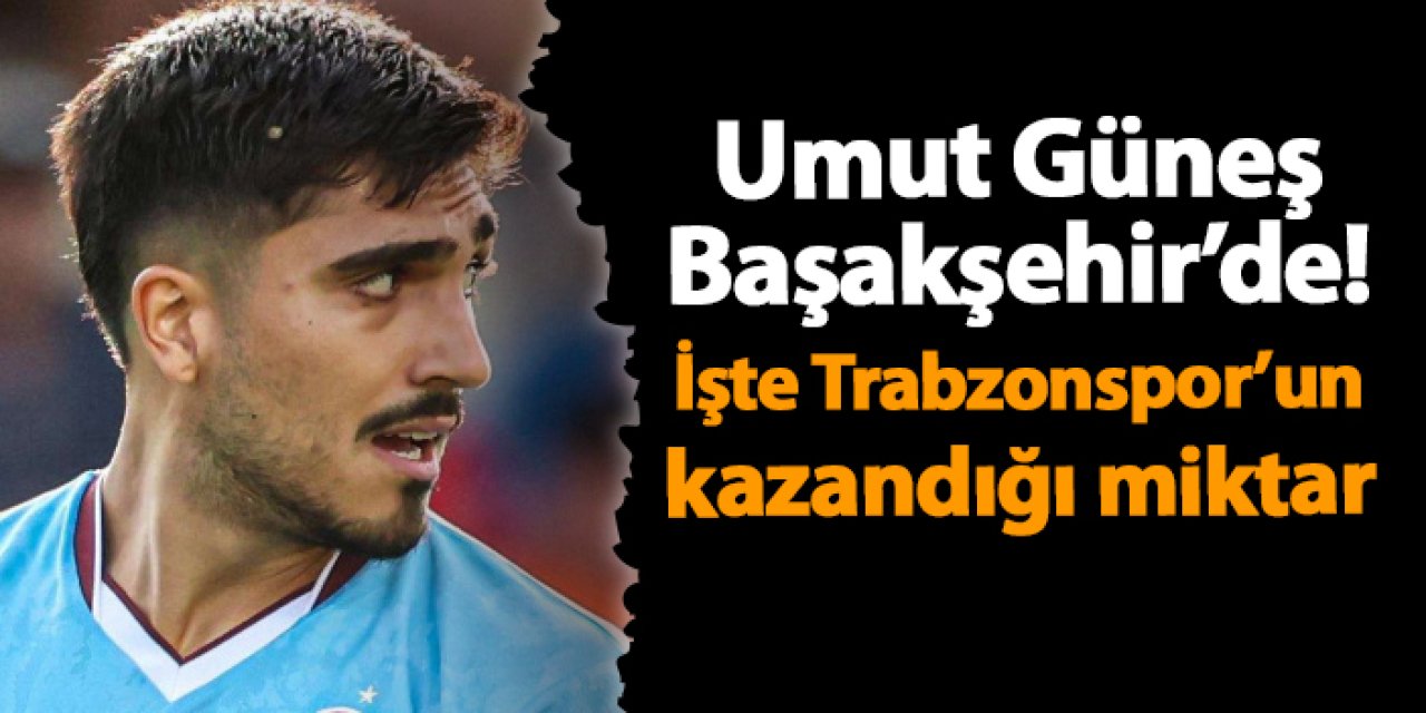 Trabzonspor’da ayrılık! Umut Güneş Başakşehir’de!