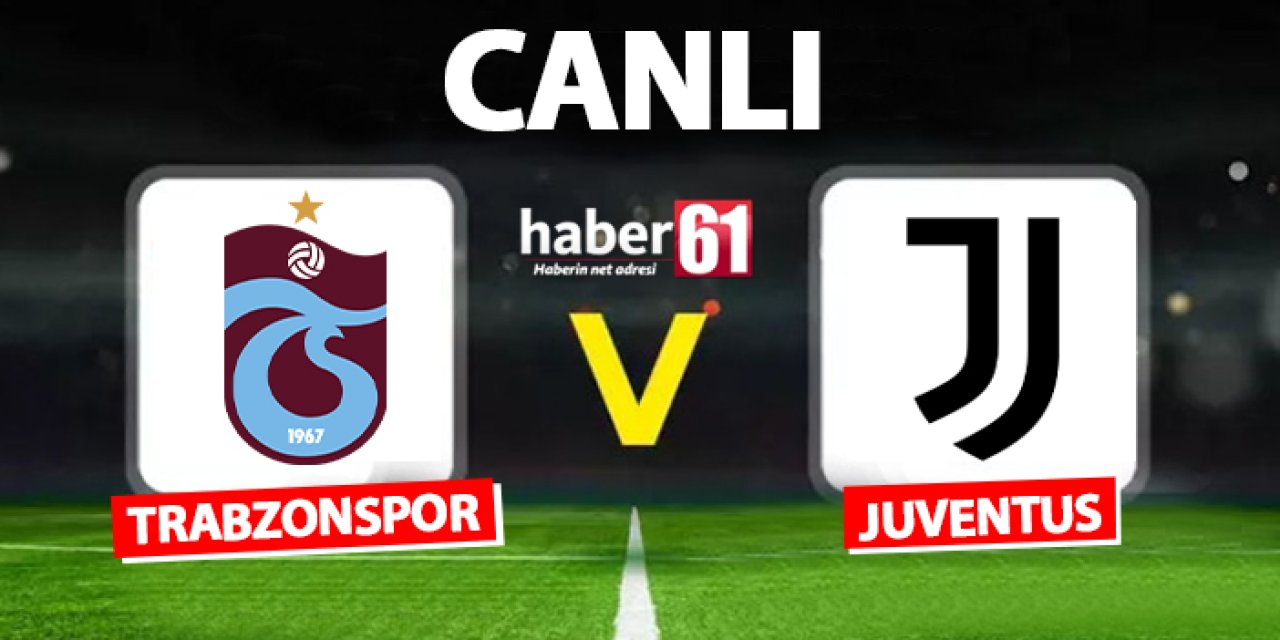 Avrupa'da desten yazan Trabzonspor 19 - Juventus U19 dair detaylar