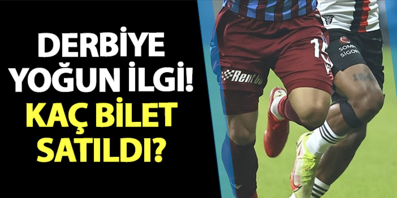 Beşiktaş - Trabzonspor maçına yoğun ilgi! Kaç bilet satıldı? Biletler bitti mi?
