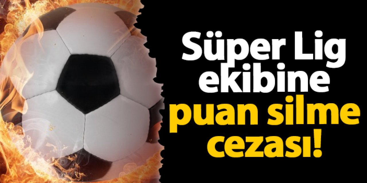 PFDK'dan Adana Demirspor'a puan silme cezası!