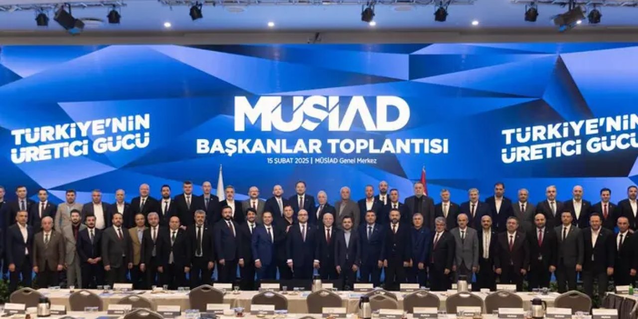 MÜSİAD’dan iş dünyasına çağrı! “Sorumlulukla hareket etmeliyiz”
