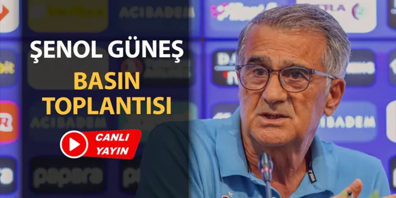 Trabzonspor'da Şenol Güneş basın toplantısı düzenliyor (CANLI)