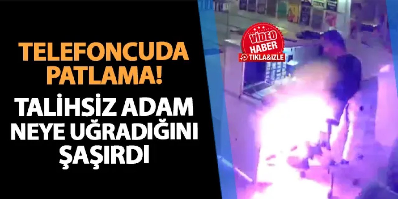 Rize'de telefoncuda patlama! Talihsiz adam neye uğradığını şaşırdı