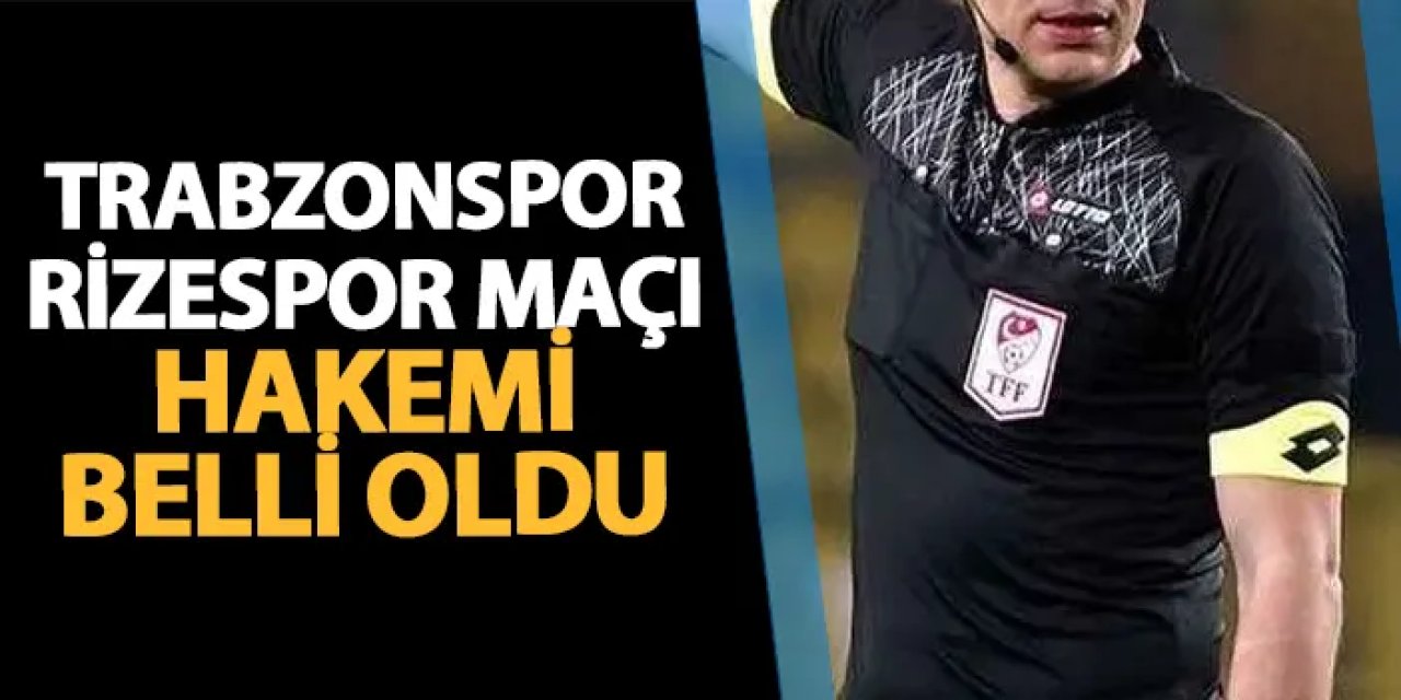Trabzonspor ile Rizespor Türkiye Kupası’nda kritik maça çıkıyor