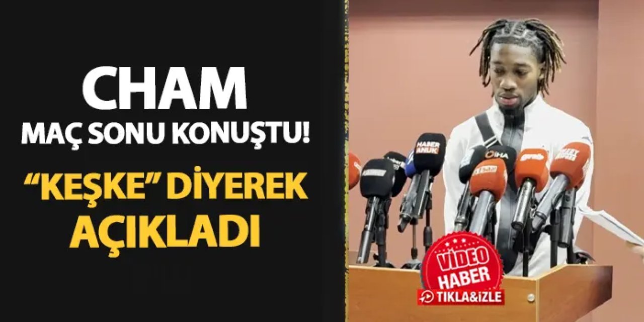 Trabzonspor'da Cham maç sonu konuştu! "Keşke" diyerek açıkladı...