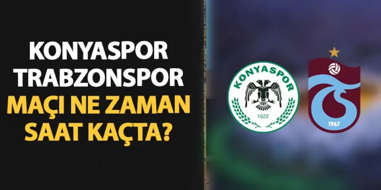 Trabzonspor Konyaspor Deplasmanında İlk Galibiyet Peşinde