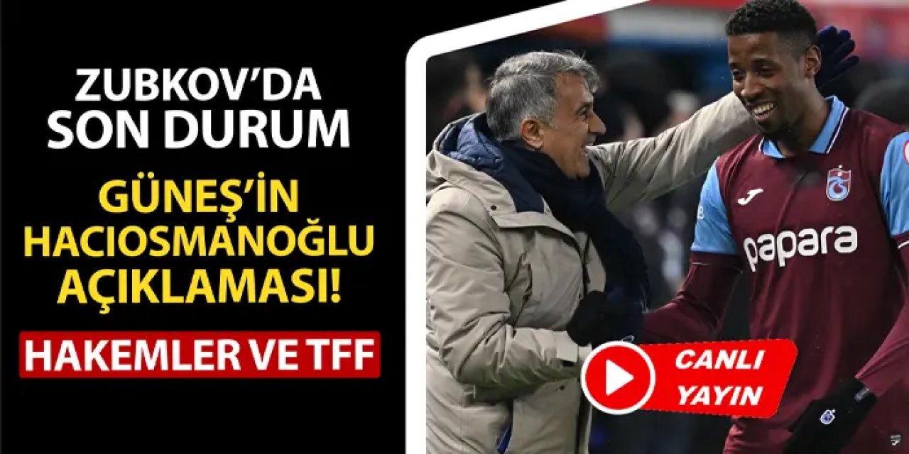 Trabzonspor Gündemi: Türkiye Kupası, Rizespor galibiyeti, Şenol Güneş'in açıklamaları, Konyaspor...
