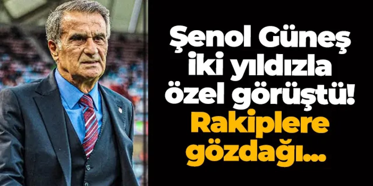 Trabzonspor’da orta saha şahlandı! Şenol Güneş’ten özel tebrik