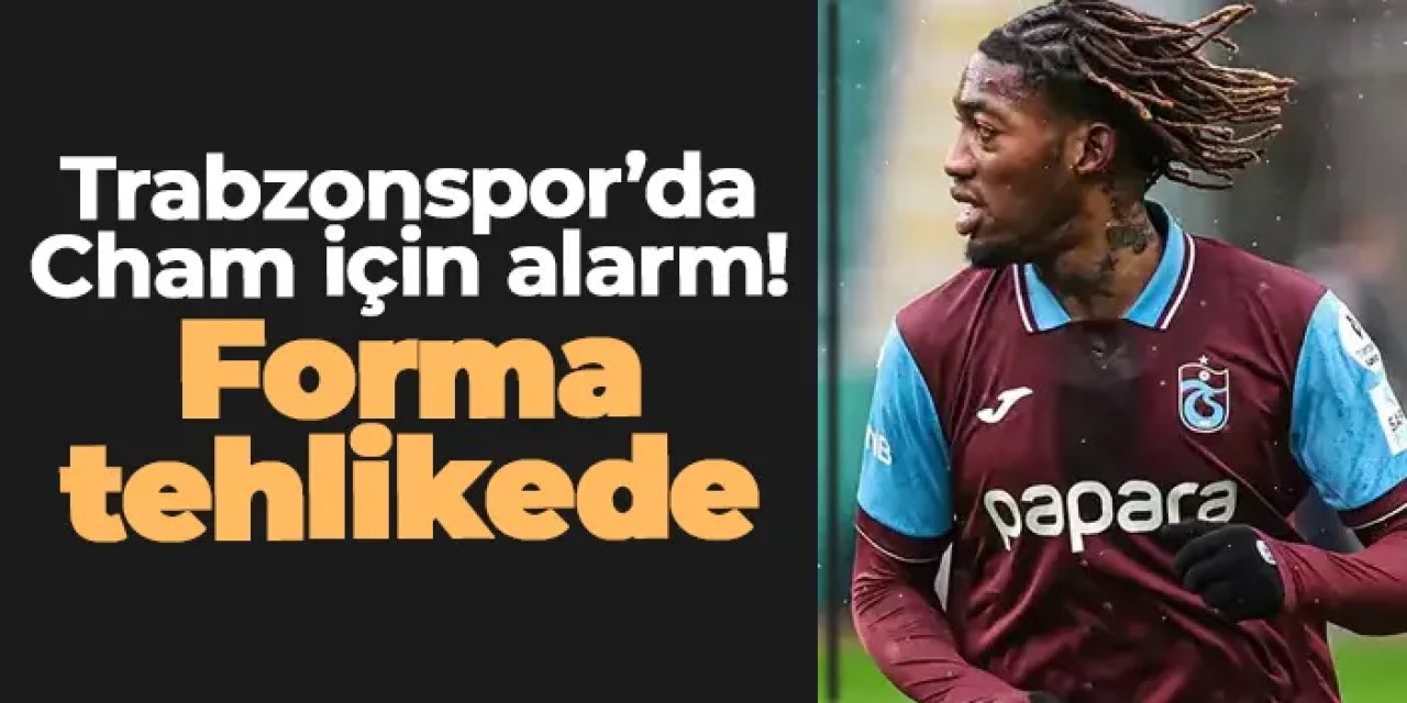 Şenol Güneş'ten Cham kararı! Forma tehlikede