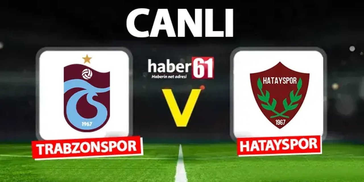Trabzonspor, Süper Lig'de 27. haftada Hatayspor'u konuk ediyor. 08.03.2025