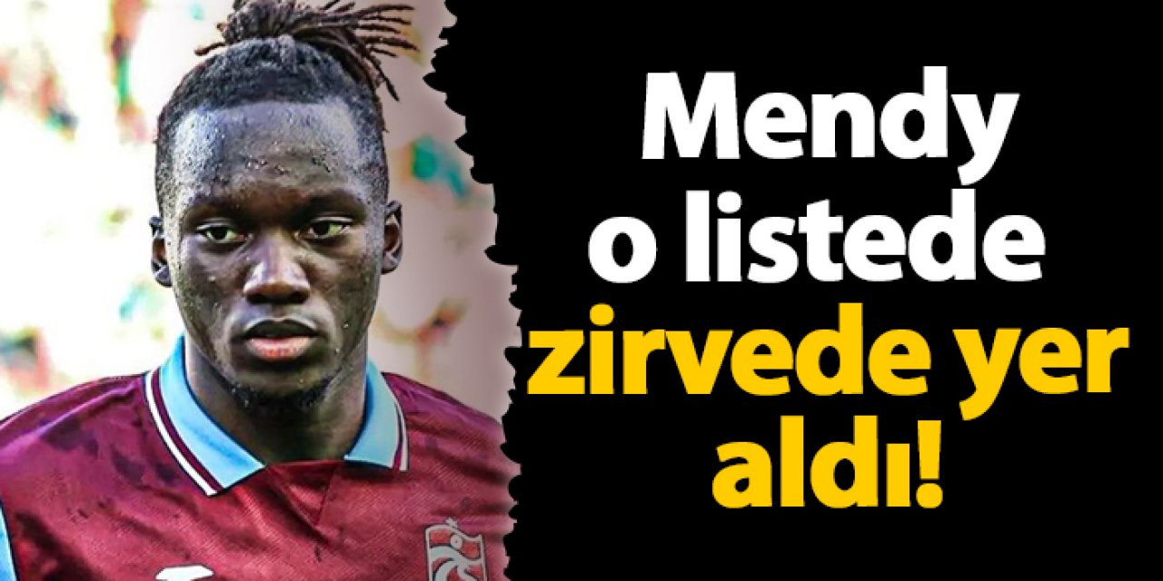 Trabzonspor'un yıldızı Batista Mendy zirvede!