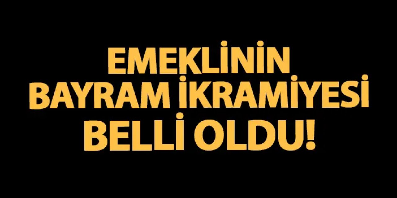 Bayram ikramiyesi belli oldu!