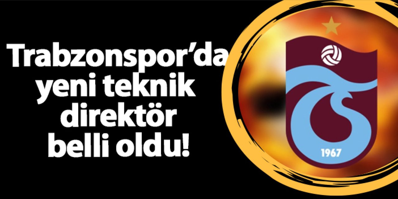 Trabzonspor'da yeni teknik direktör belli oldu