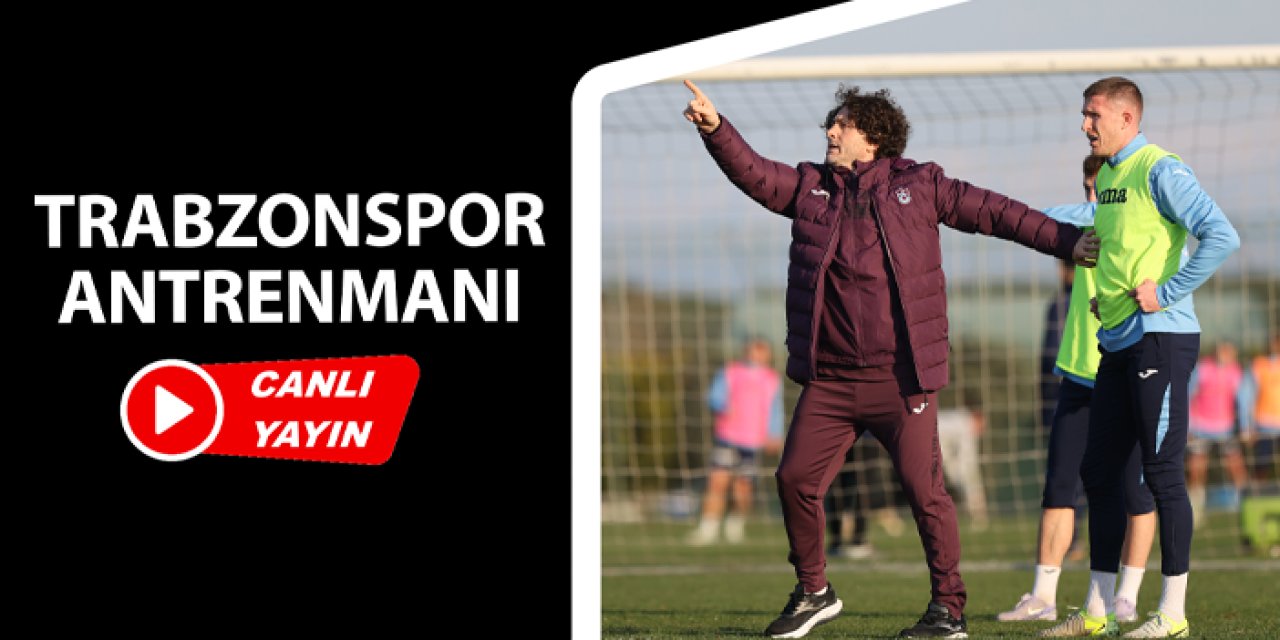 Trabzonspor'da Fatih Tekke yönetiminde Başakşehir hazırlıkları (CANLI YAYIN)