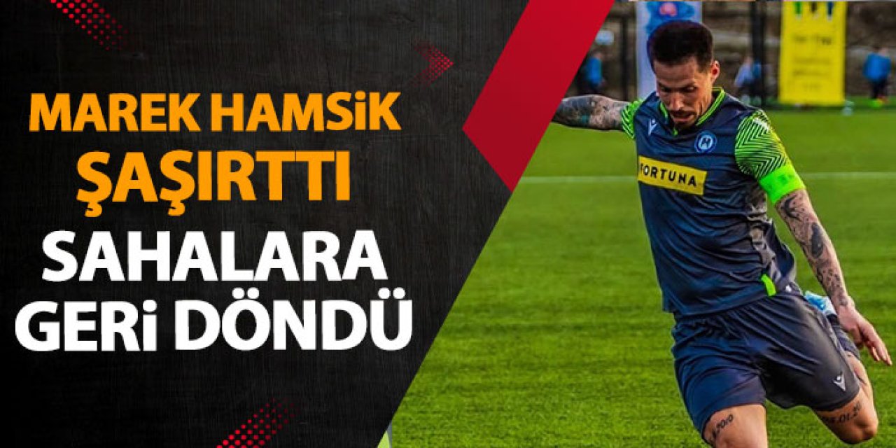 Hamsik şaşırttı! Trabzonspor'un eski yıldızı sahalara geri döndü!