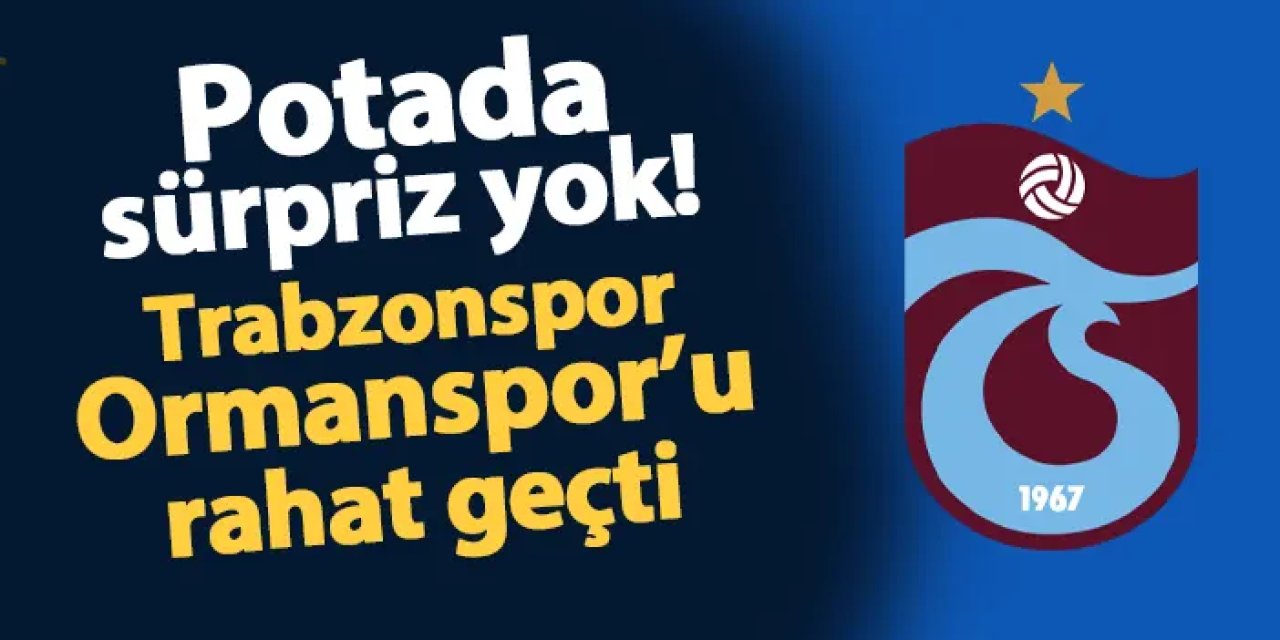 Trabzonspor OGM Ormanspor'u rahat geçti! 93-62