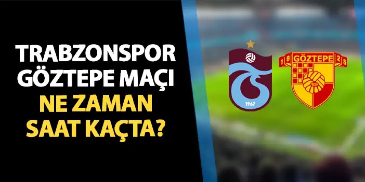 Trabzonspor’da gözler Göztepe maçına çevrildi