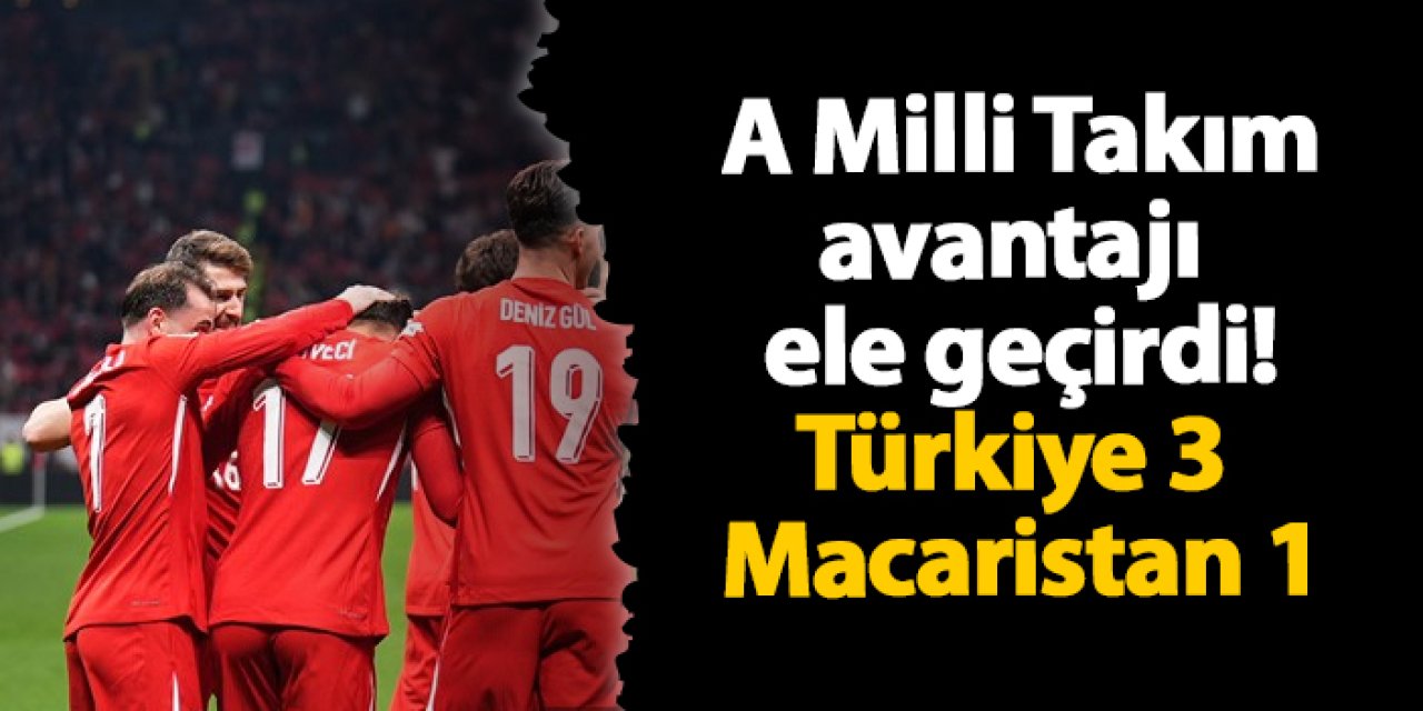 Türkiye Macaristan'ı 3-1 mağlup ederek avantajı kaptı