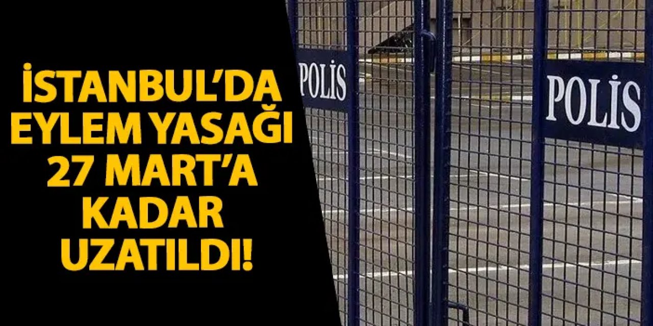 İstanbul, Ankara ve İzmir'de eylem yasakları: Hangi yol ve duraklar kapalı?