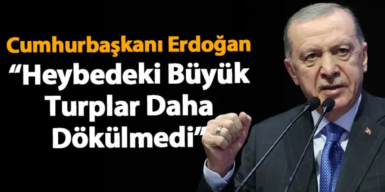 Cumhurbaşkanı Erdoğan “Heybedeki Büyük Turplar Daha Dökülmedi”
