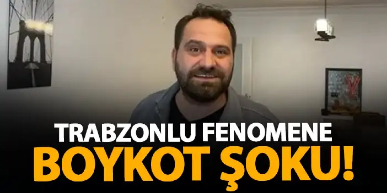Trabzonlu fenomene boykot şoku! Gökhan Ünver kimdir?