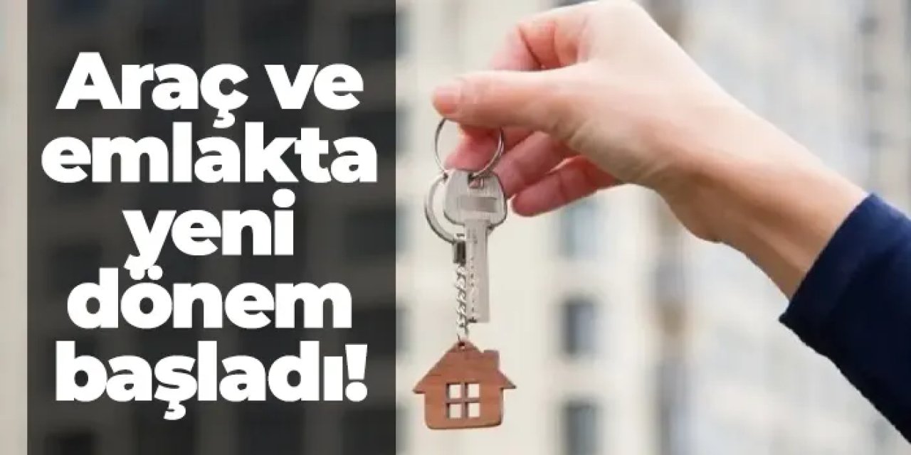 Araç ve emlakta yeni dönem başladı: Yetkisiz ilanlara son