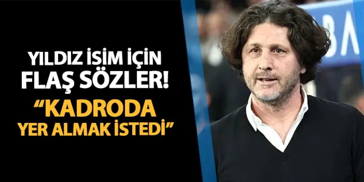 Fatih Tekke'den yıldız isim için flaş sözler! "Kadroda yer almak istedi..."