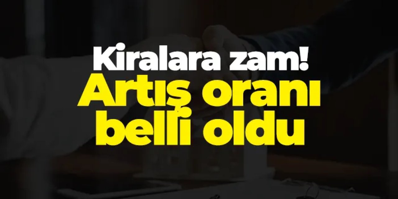 Nisan ayı kira zam oranı belli oldu: Oran yüzde 51,26